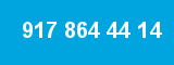 917 864 44 14 917 864 44 14